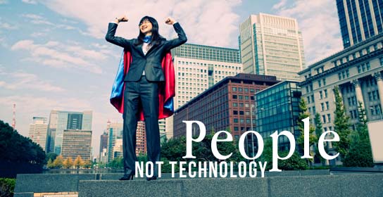 People Not Technology