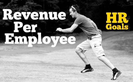 Revenue Per Employee - HR Examiner Weekly Edition v2.40 October 14, 2011