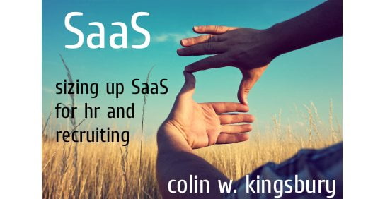 SaaS in HR & Recruiting - HRExaminer Weekly Edition v.244 November 11, 2011