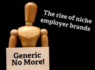 the rise of niche employer branding