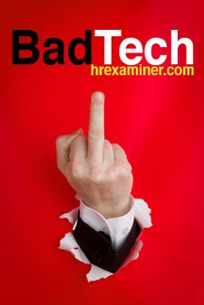 photo saying bad tech on hrexaminer post by heather bussing