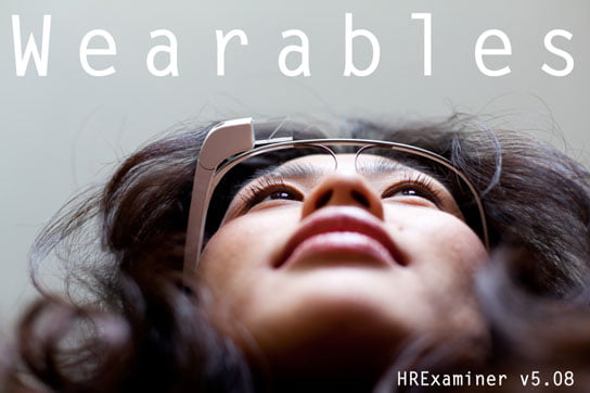 photo of woman wearing google glass feature image HR Examiner v5.08 for February 28, 2014