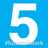 image showing numeral 5 with #futureofwork hashtag on HRExaminer.com article published July 8, 2015 