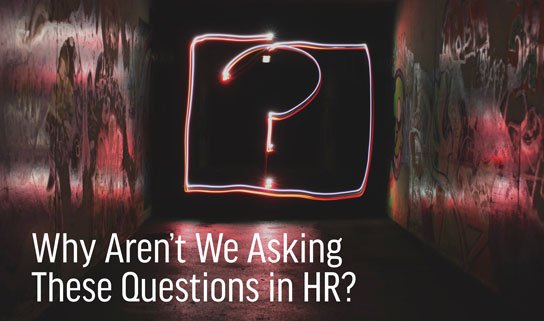 2018-02-28-hrexaminer-photo-img-article-why-arent-we-asking-these-questions-in-hr-by-john-sumser-cc0-question-mark-neon-moreton-hall-united-kingdom-emily-morter-188019-via-unsplash-544x321px.jpg