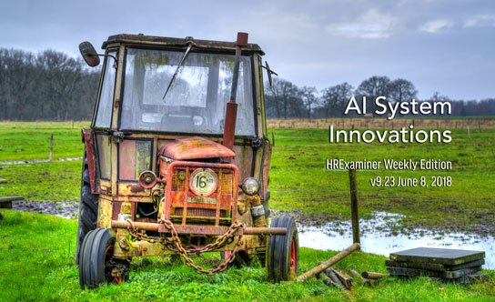 2018-06-08-hrexaminer-photo-img-weekly-ed-v923-ai-system-innovations-cc0-via-pexels-chris-havrill-article-parable-for-leading-ai-system-innovations-agriculture-chain-clouds-862487-edit-544x332px.jpg
