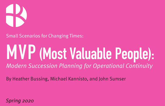 2020-05-01 HR Examiner Weekly Ed v1070 Small Scenarios 3 MVP Modern Succession Planning Operational Continuity 544x350px.png