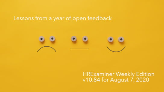 2020-08-07 HR Examiner weekly ed v1084 Lessons from a year of open feedback AdobeStock 324828936 544x306px-v1.jpg