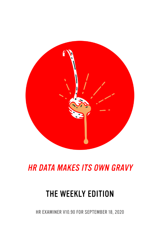 2020-09-18 HR Examiner Weekly Edition v1090 data makes its own gravy photo img AdobeStock 340020987 red 544x818px.png